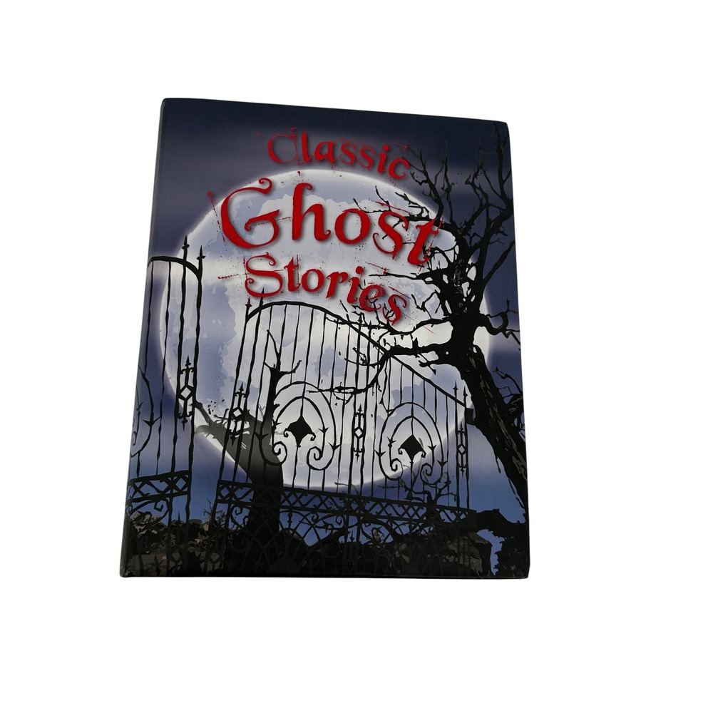 Classic Ghost Stories Anthology Gothic Horror Supernatural Tales Book